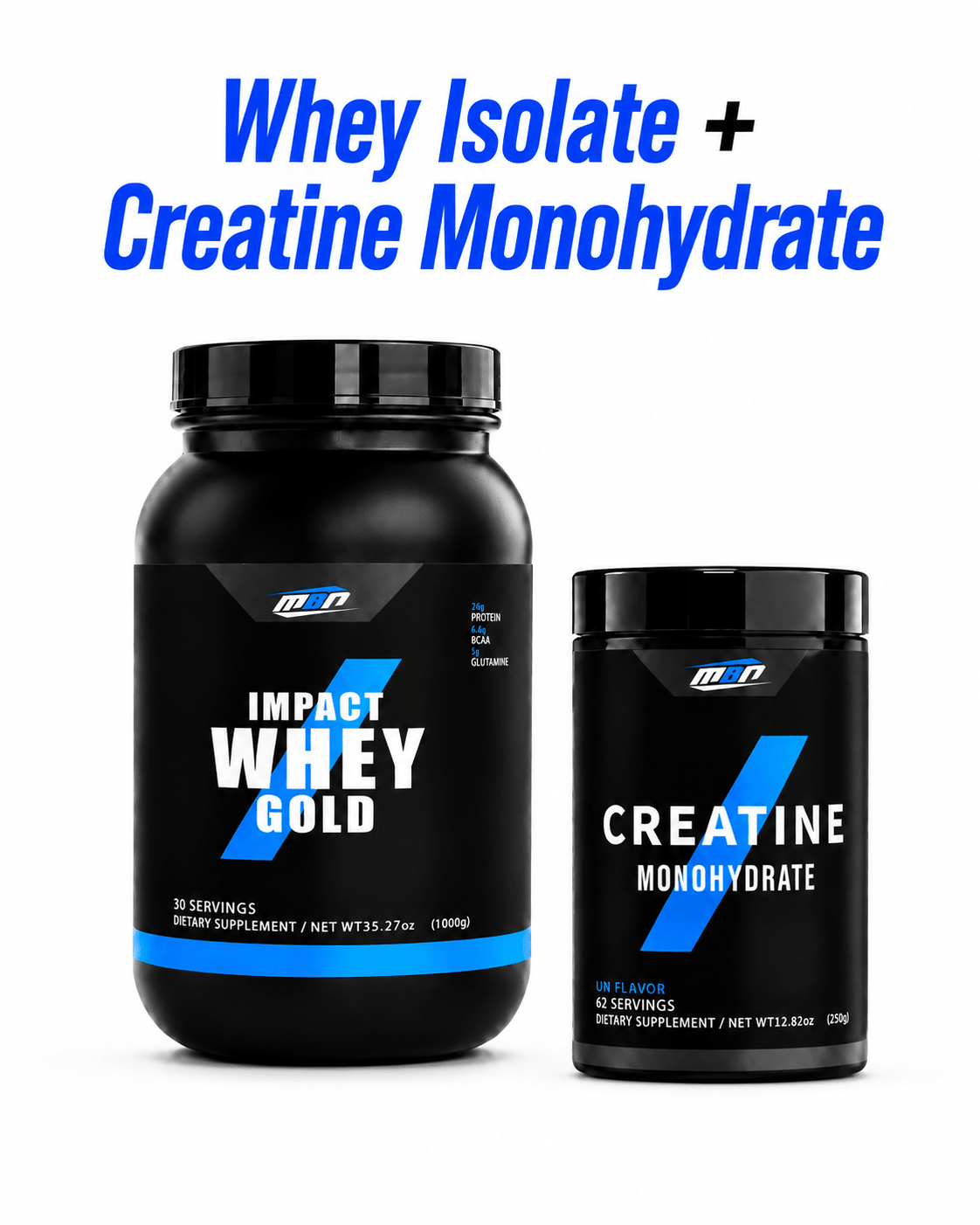 Buy 1 Whey Isolate Protein, Get 1 FREE Creatine
